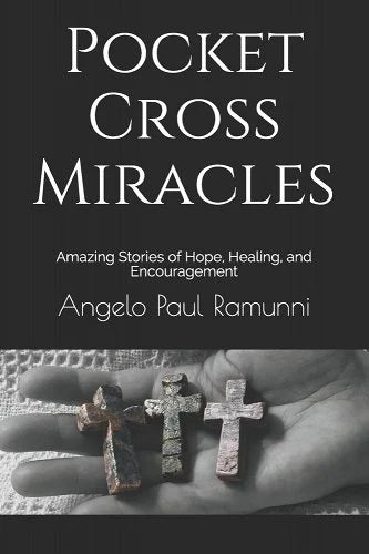 Pocket Cross Miracles: Amazing Stories of Hope, Healing, and Encouragement (Paperback)